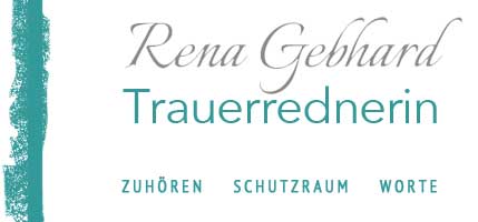 Logotext: Rena Gebhard Trauerrednerin Zuhören Schutzraum Worte